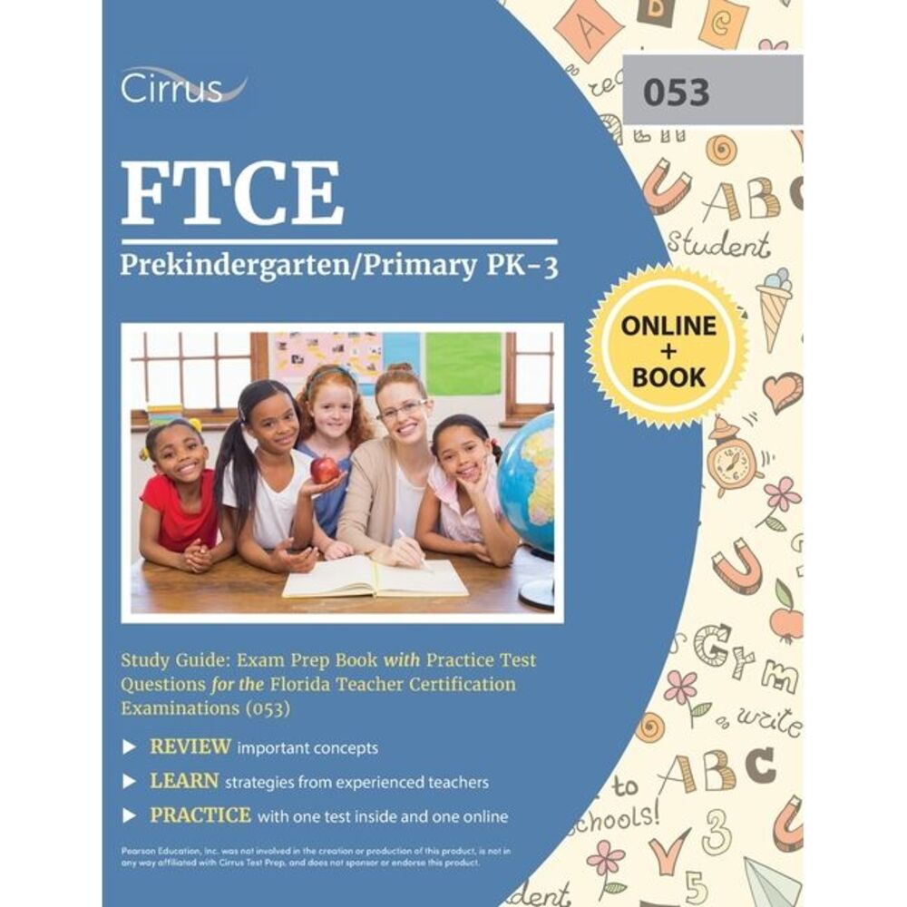 FTCE Prekindergarten/Primary PK-3 Study Guide: Exam Prep Book with Practice Test
